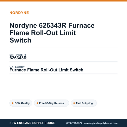 Nordyne 626343R Furnace Flame Roll-Out Limit Switch — New England Supply House spec card [NESH-SPEC-CARD-V2]