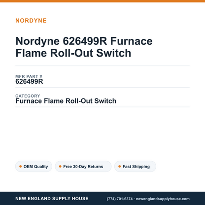 Nordyne 626499R Furnace Flame Roll-Out Switch — New England Supply House spec card [NESH-SPEC-CARD-V2]