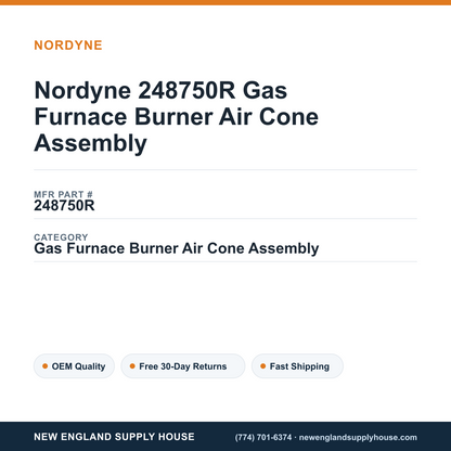 Nordyne 248750R Gas Furnace Burner Air Cone Assembly — New England Supply House spec card [NESH-SPEC-CARD-V2]