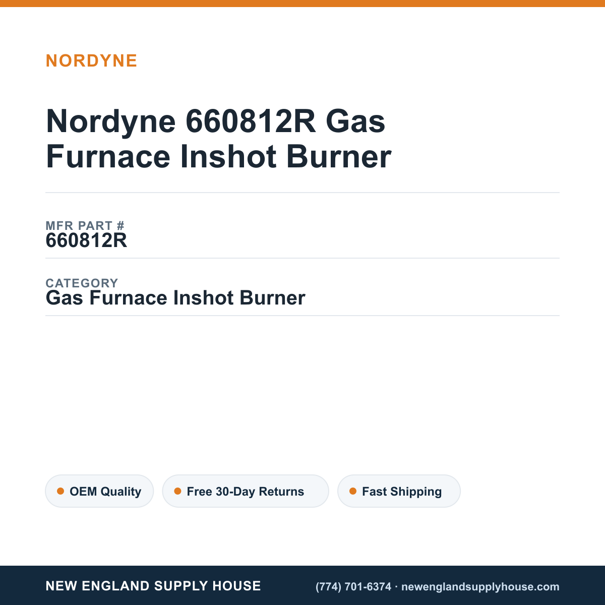 Nordyne 660812R Gas Furnace Inshot Burner — New England Supply House spec card [NESH-SPEC-CARD-V2]