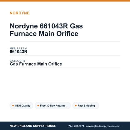 Nordyne 661043R Gas Furnace Main Orifice — New England Supply House spec card [NESH-SPEC-CARD-V2]