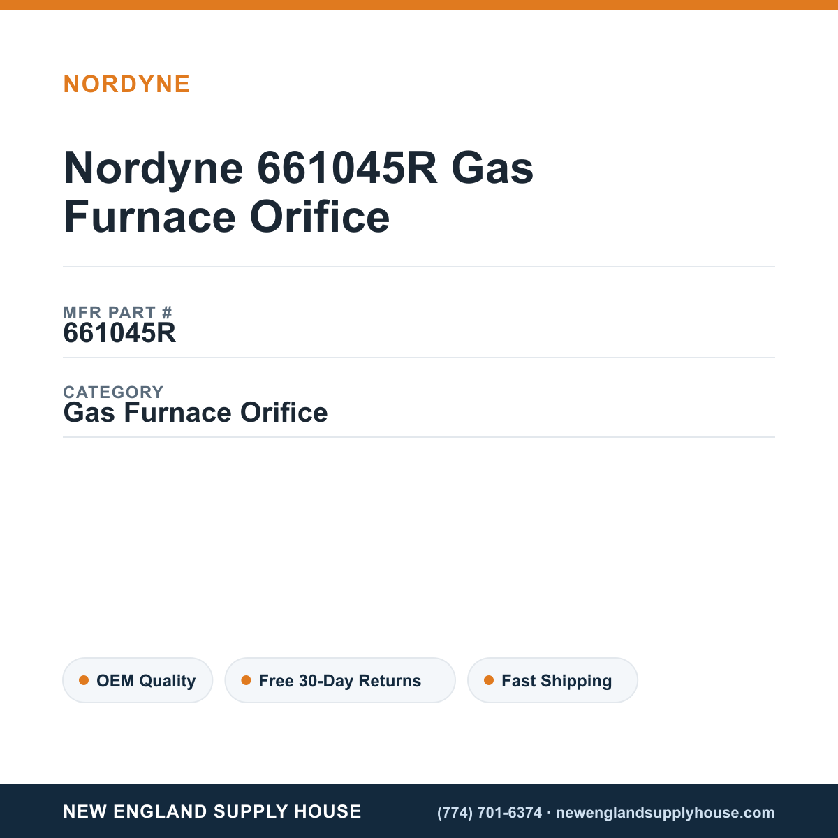 Nordyne 661045R Gas Furnace Orifice — New England Supply House spec card [NESH-SPEC-CARD-V2]