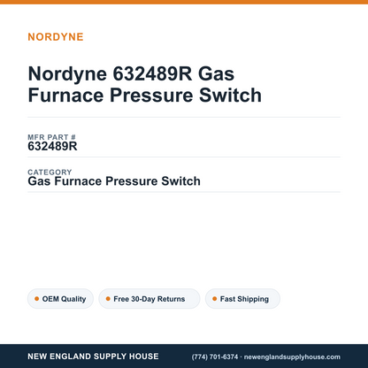 Nordyne 632489R Gas Furnace Pressure Switch — New England Supply House spec card [NESH-SPEC-CARD-V2]