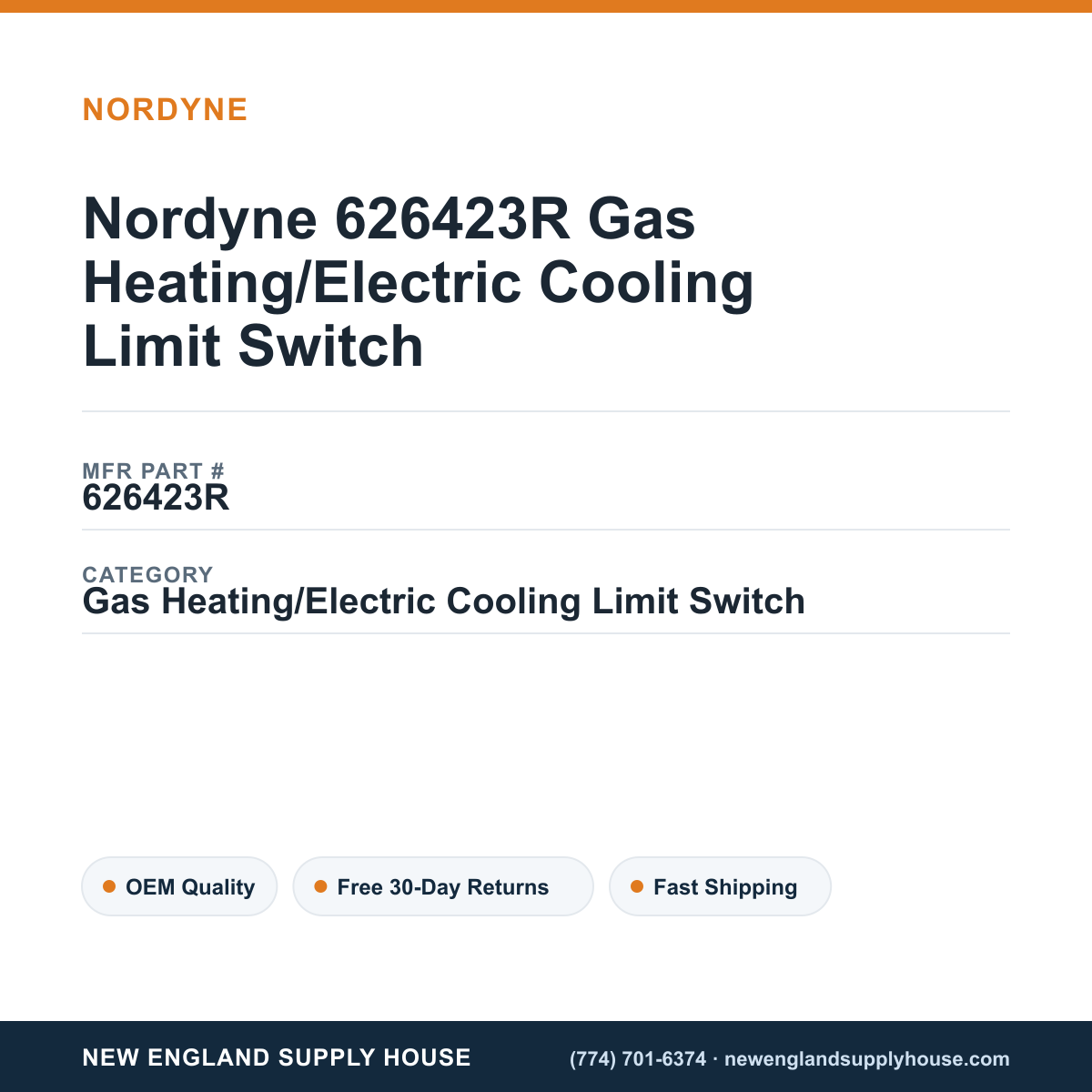 Nordyne 626423R Gas Heating/Electric Cooling Limit Switch — New England Supply House spec card [NESH-SPEC-CARD-V2]