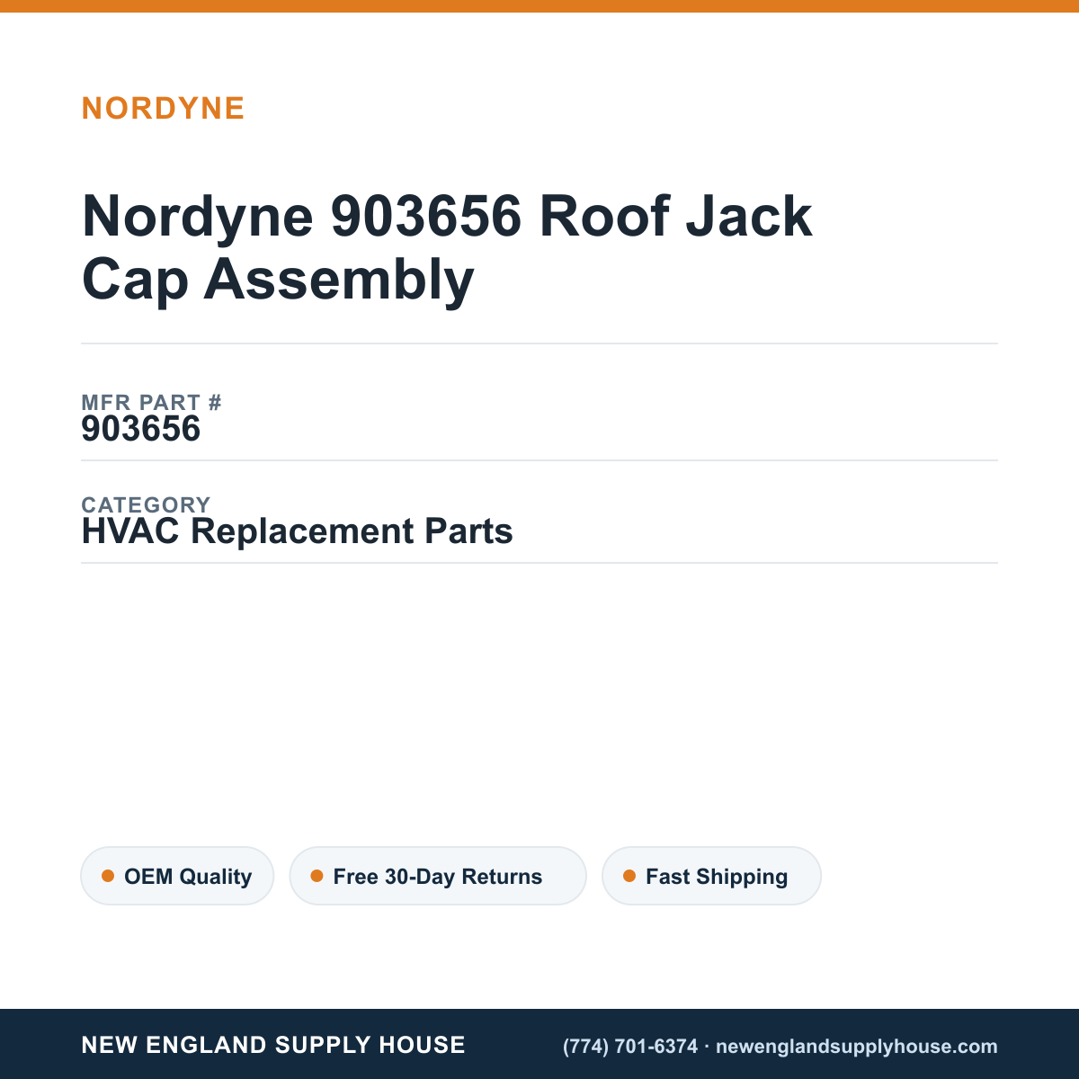 Nordyne 903656 Roof Jack Cap Assembly — New England Supply House spec card [NESH-SPEC-CARD-V2]