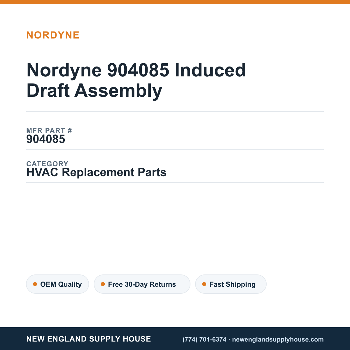Nordyne 904085 Induced Draft Assembly — New England Supply House spec card [NESH-SPEC-CARD-V2]