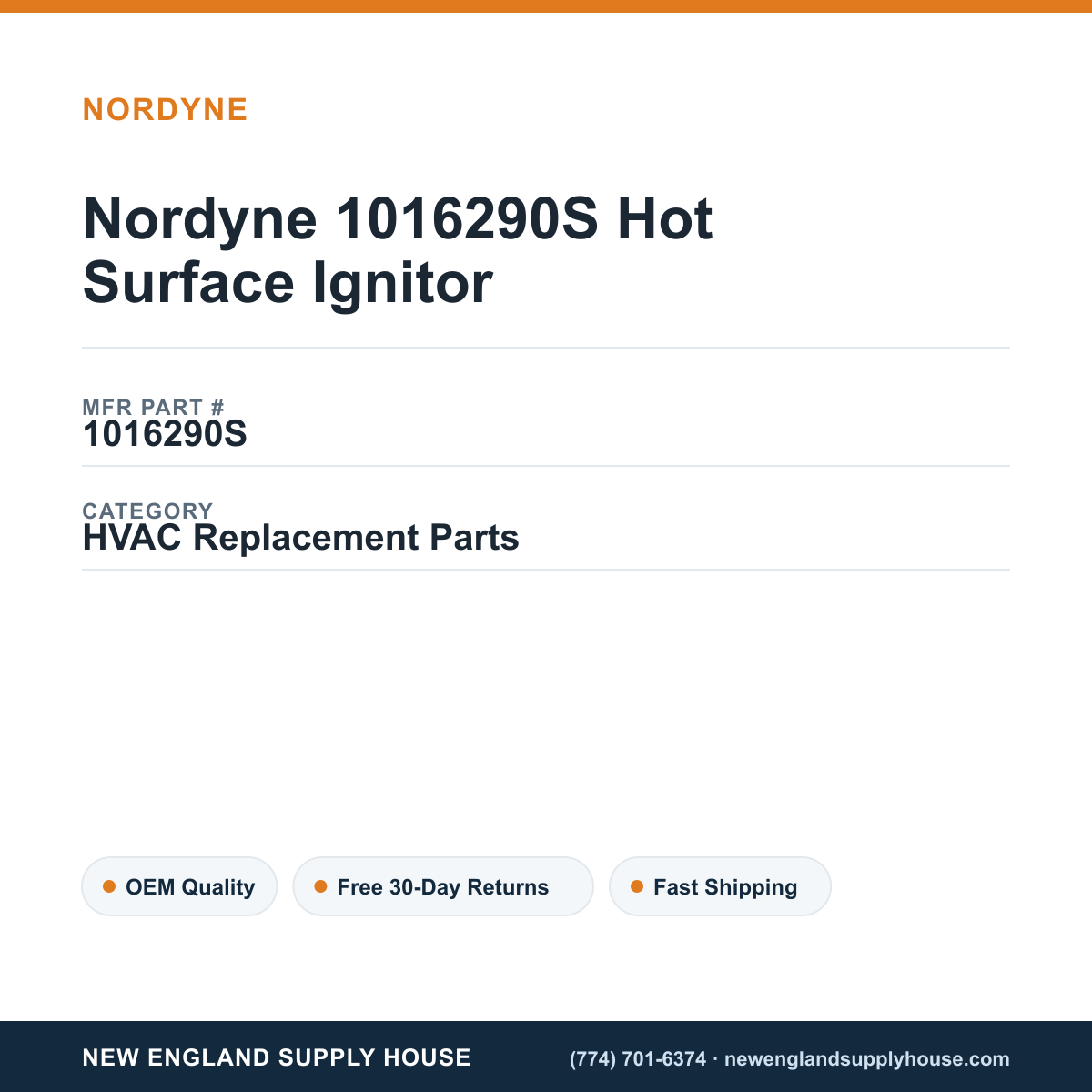 Nordyne 1016290S Hot Surface Ignitor — New England Supply House spec card [NESH-SPEC-CARD-V2]