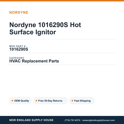 Nordyne 1016290S Hot Surface Ignitor — New England Supply House spec card [NESH-SPEC-CARD-V2]