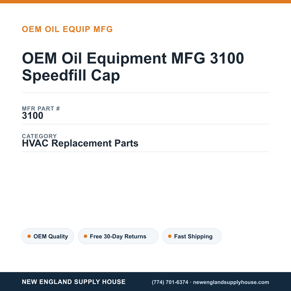 OEM Oil Equipment MFG 3100 Speedfill Cap — New England Supply House spec card [NESH-SPEC-CARD-V2]