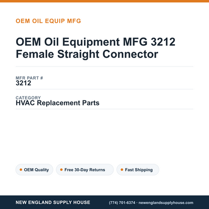 OEM Oil Equipment MFG 3212 Female Straight Connector — New England Supply House spec card [NESH-SPEC-CARD-V2]