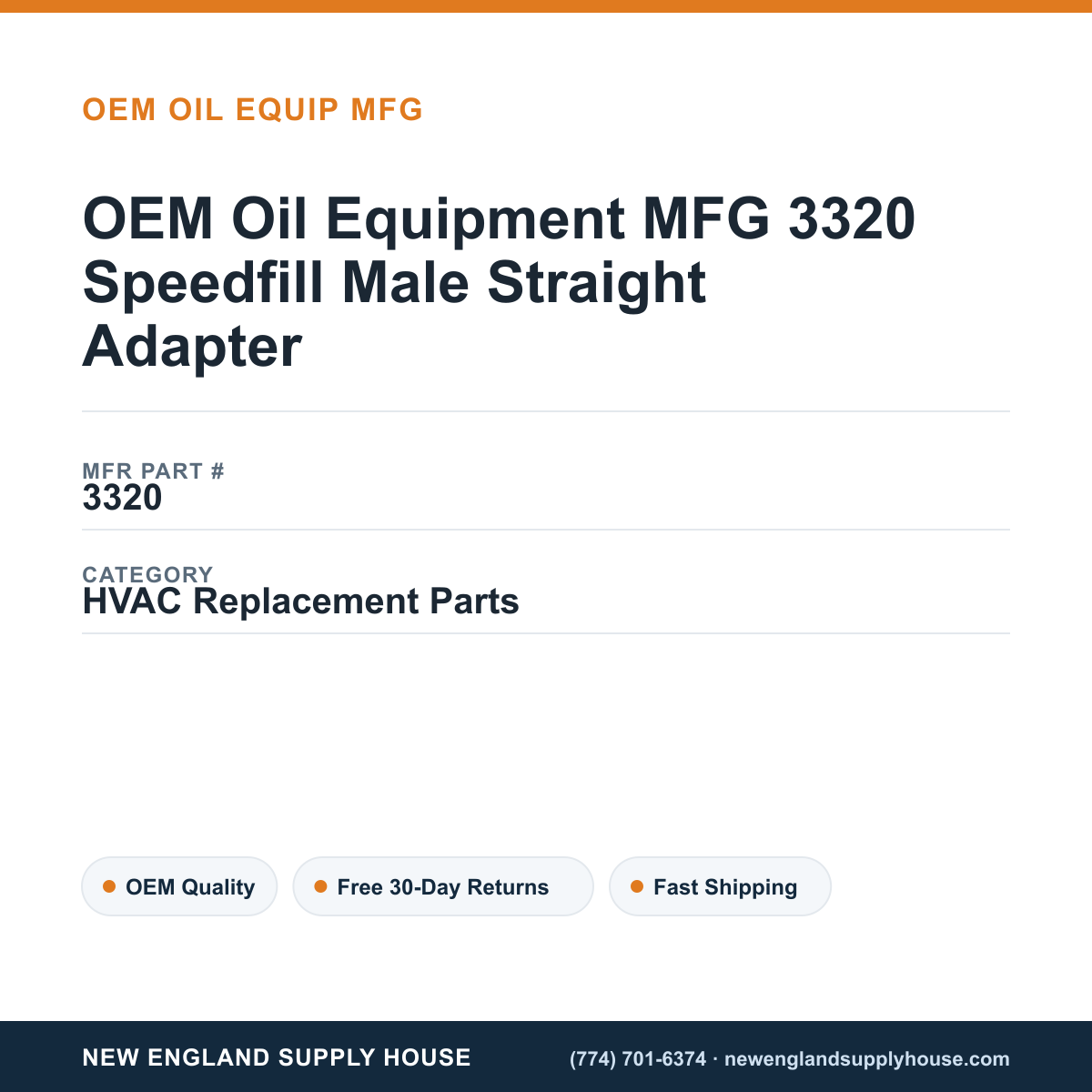OEM Oil Equipment MFG 3320 Speedfill Male Straight Adapter — New England Supply House spec card [NESH-SPEC-CARD-V2]