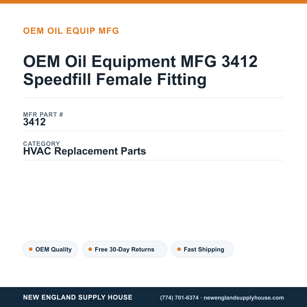 OEM Oil Equipment MFG 3412 Speedfill Female Fitting — New England Supply House spec card [NESH-SPEC-CARD-V2]