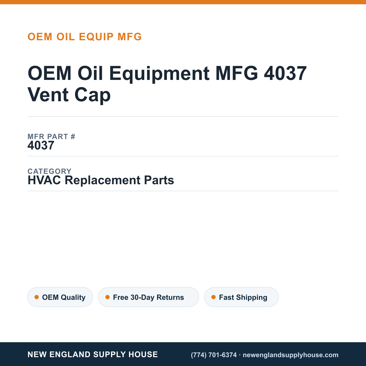 OEM Oil Equipment MFG 4037 Vent Cap — New England Supply House spec card [NESH-SPEC-CARD-V2]