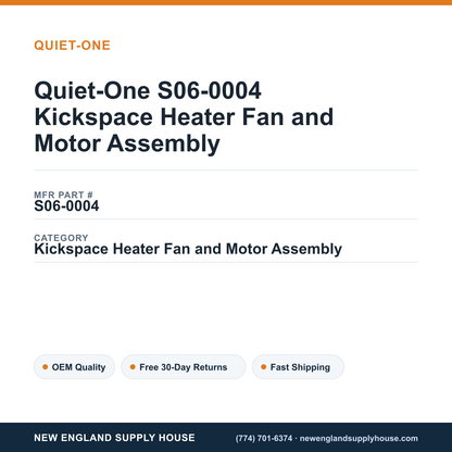 Quiet-One S06-0004 Kickspace Heater Fan and Motor Assembly — New England Supply House spec card [NESH-SPEC-CARD-V2]