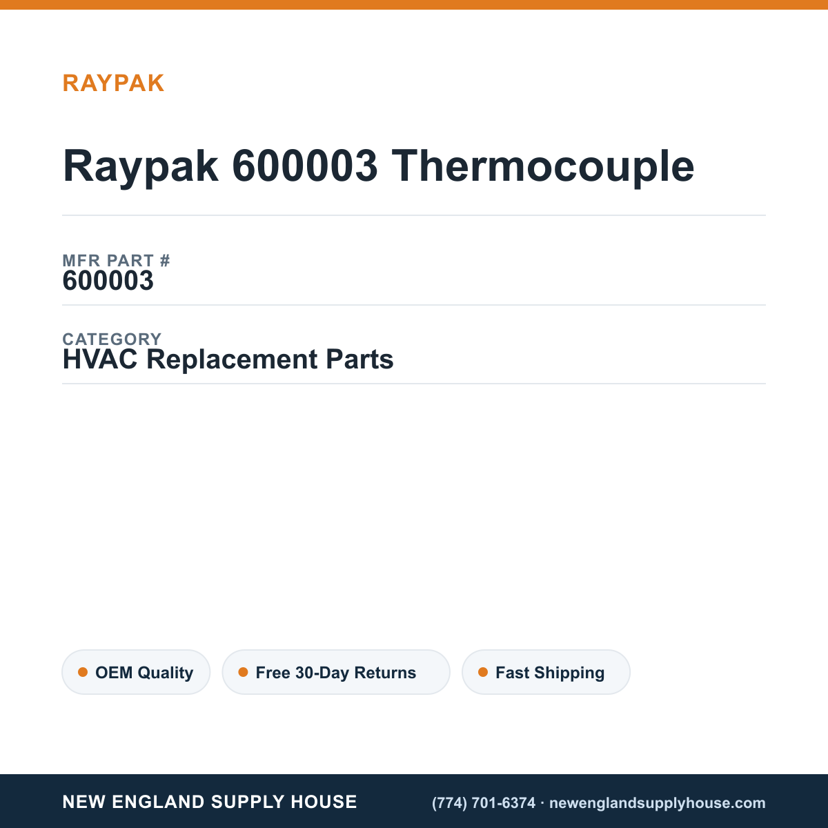 Raypak 600003 Thermocouple — New England Supply House spec card [NESH-SPEC-CARD-V2]