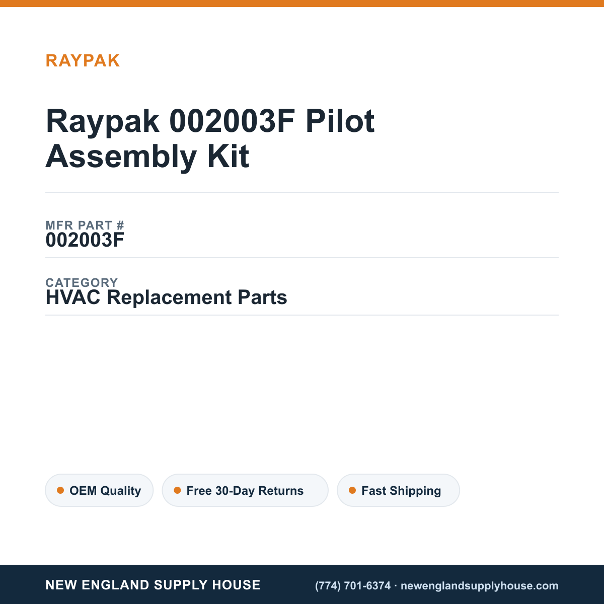 Raypak 002003F Pilot Assembly Kit — New England Supply House spec card [NESH-SPEC-CARD-V2]