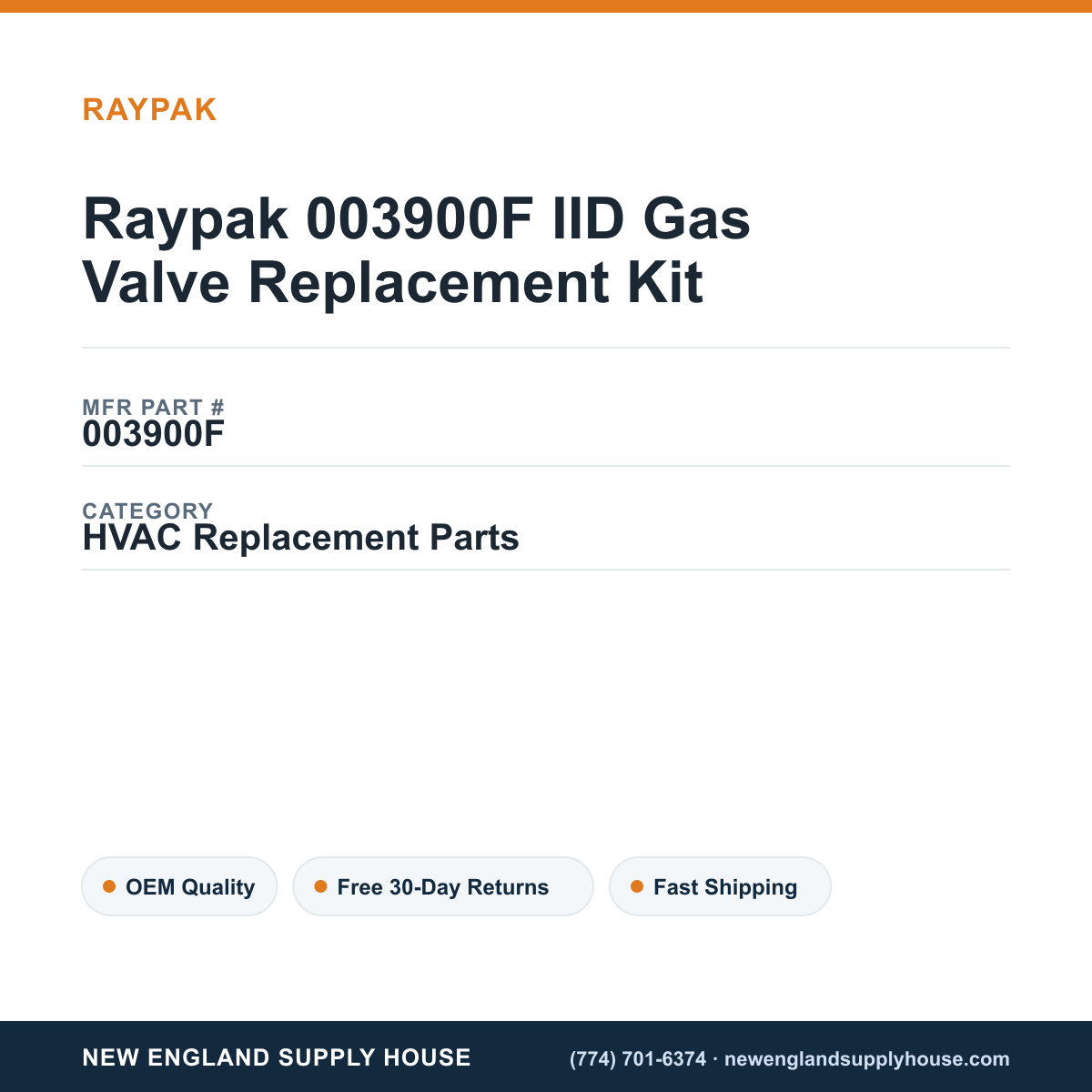 Raypak 003900F IID Gas Valve Replacement Kit — New England Supply House spec card [NESH-SPEC-CARD-V2]