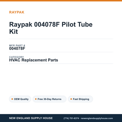 Raypak 004078F Pilot Tube Kit — New England Supply House spec card [NESH-SPEC-CARD-V2]