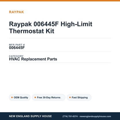 Raypak 006445F High-Limit Thermostat Kit — New England Supply House spec card [NESH-SPEC-CARD-V2]
