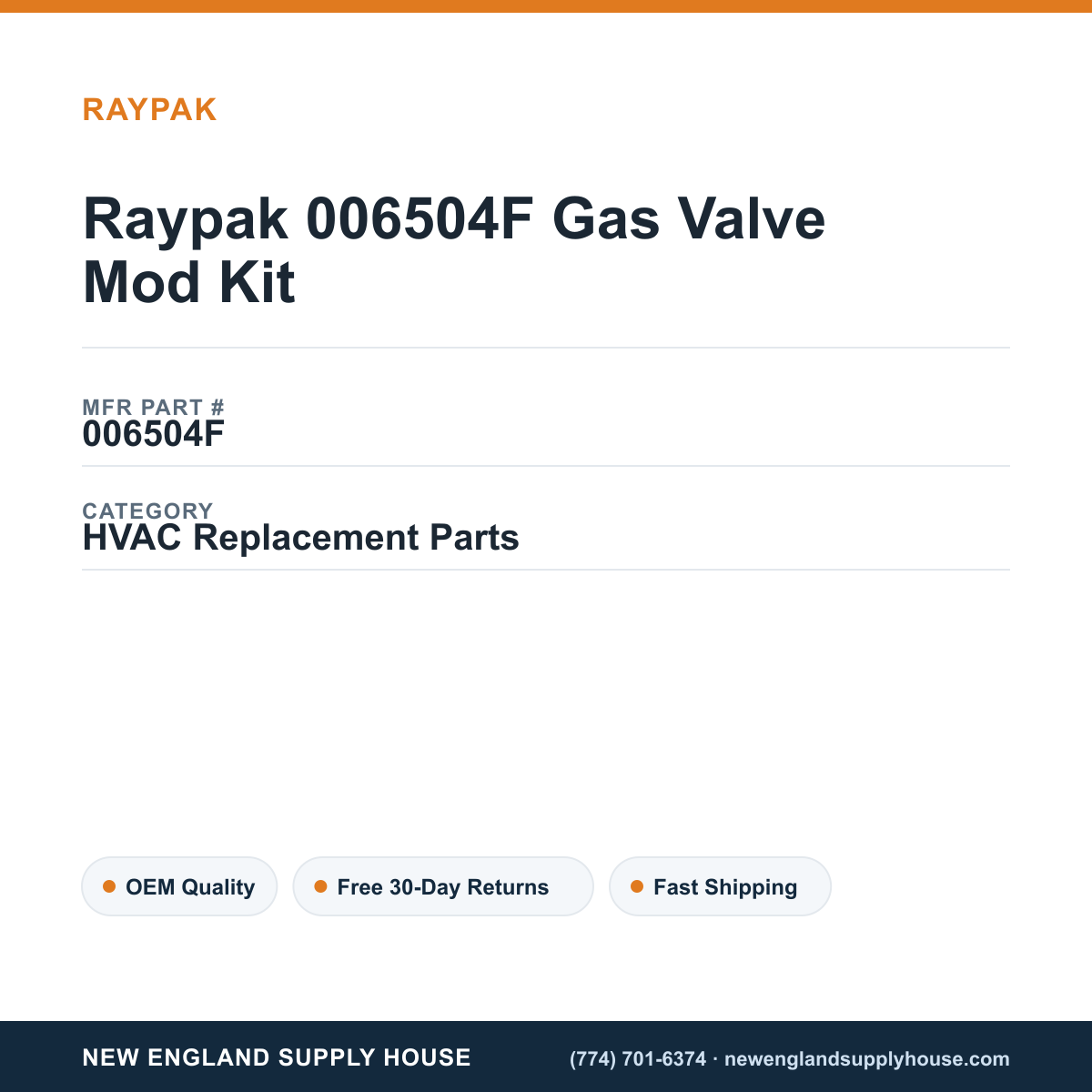 Raypak 006504F Gas Valve Mod Kit — New England Supply House spec card [NESH-SPEC-CARD-V2]