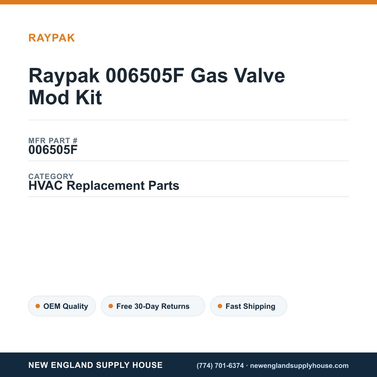 Raypak 006505F Gas Valve Mod Kit — New England Supply House spec card [NESH-SPEC-CARD-V2]