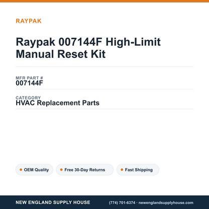 Raypak 007144F High-Limit Manual Reset Kit — New England Supply House spec card [NESH-SPEC-CARD-V2]