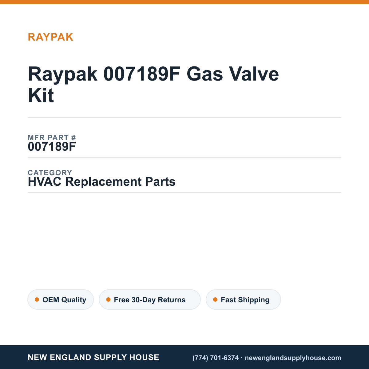 Raypak 007189F Gas Valve Kit — New England Supply House spec card [NESH-SPEC-CARD-V2]
