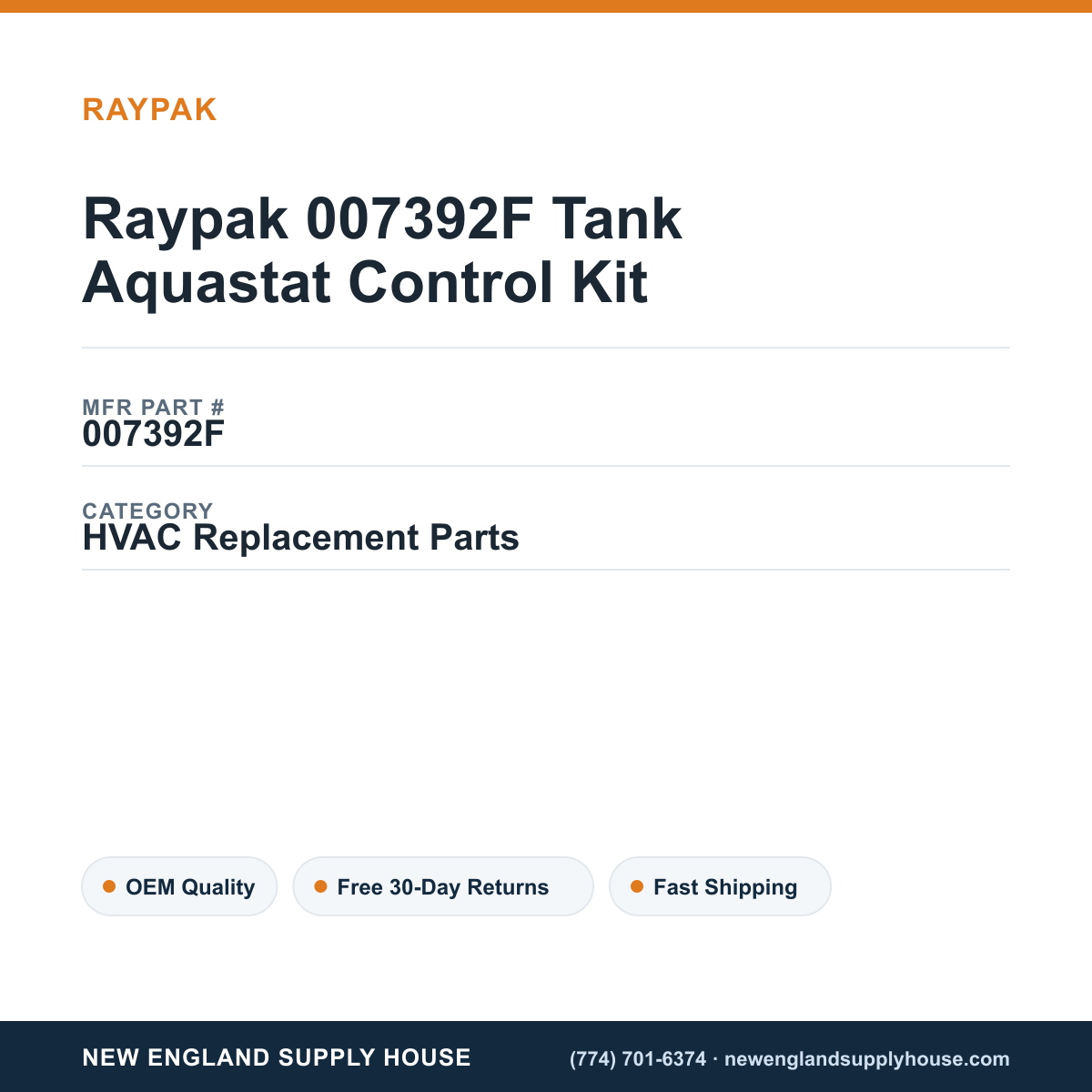 Raypak 007392F Tank Aquastat Control Kit — New England Supply House spec card [NESH-SPEC-CARD-V2]