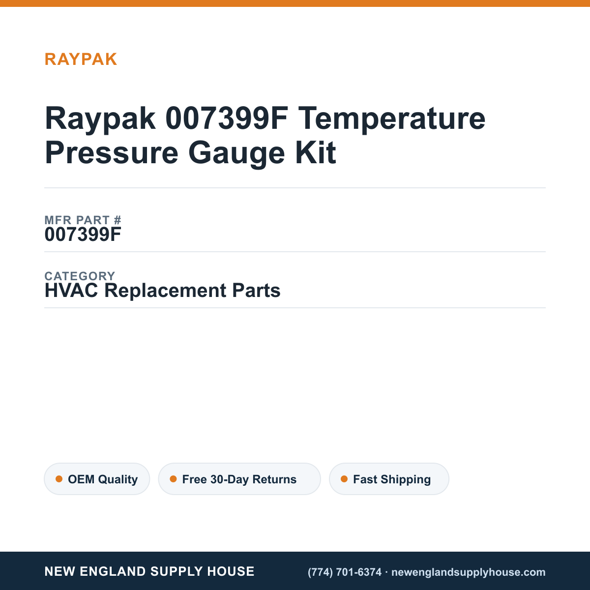 Raypak 007399F Temperature Pressure Gauge Kit — New England Supply House spec card [NESH-SPEC-CARD-V2]