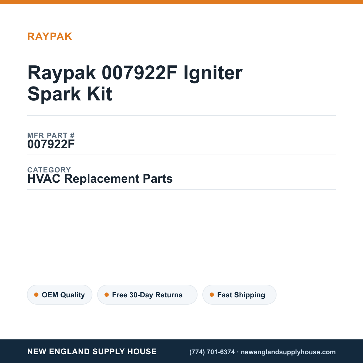 Raypak 007922F Igniter Spark Kit — New England Supply House spec card [NESH-SPEC-CARD-V2]