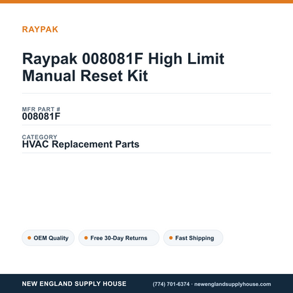 Raypak 008081F High Limit Manual Reset Kit — New England Supply House spec card [NESH-SPEC-CARD-V2]