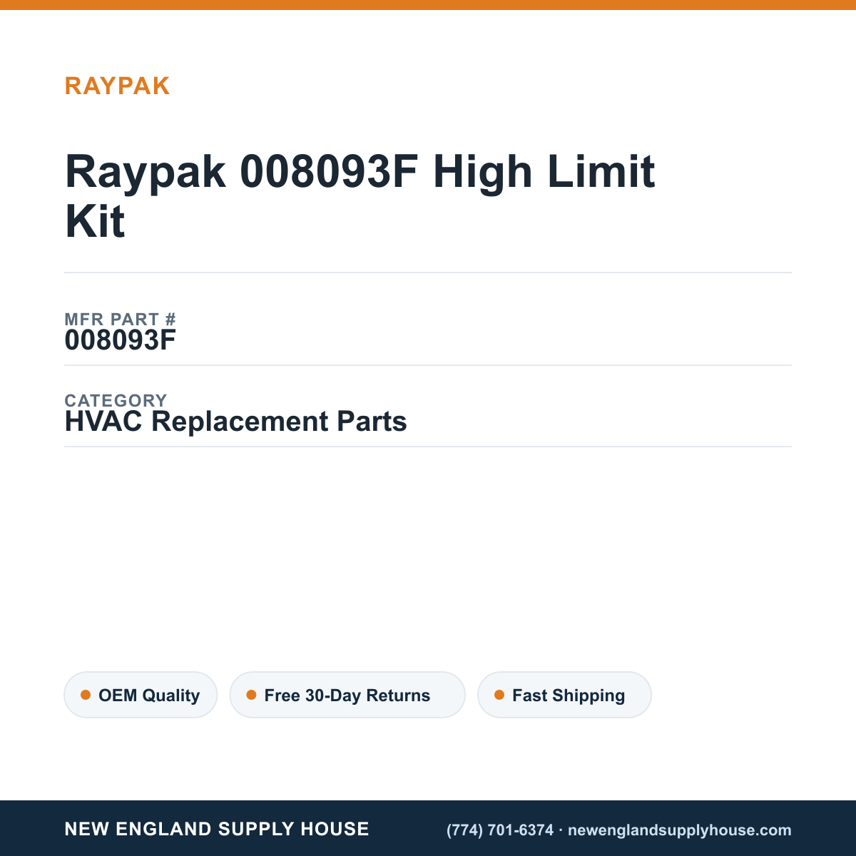 Raypak 008093F High Limit Kit — New England Supply House spec card [NESH-SPEC-CARD-V2]