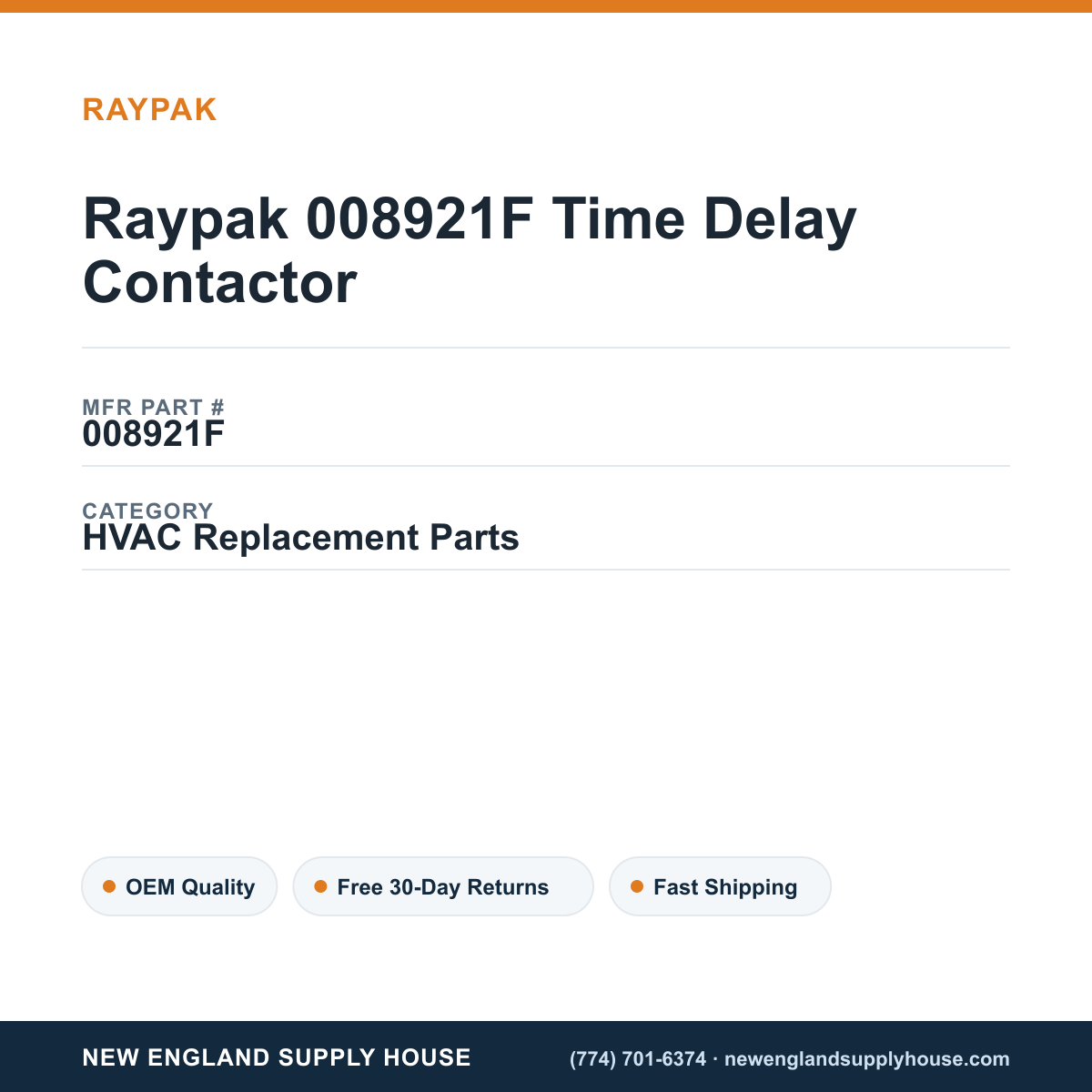 Raypak 008921F Time Delay Contactor — New England Supply House spec card [NESH-SPEC-CARD-V2]