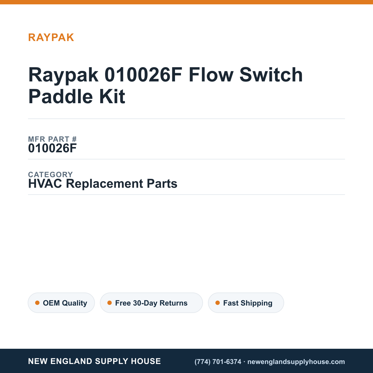 Raypak 010026F Flow Switch Paddle Kit — New England Supply House spec card [NESH-SPEC-CARD-V2]