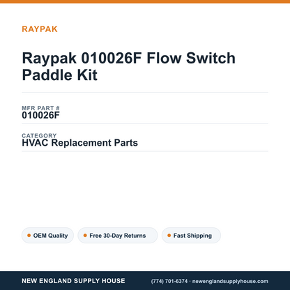 Raypak 010026F Flow Switch Paddle Kit — New England Supply House spec card [NESH-SPEC-CARD-V2]
