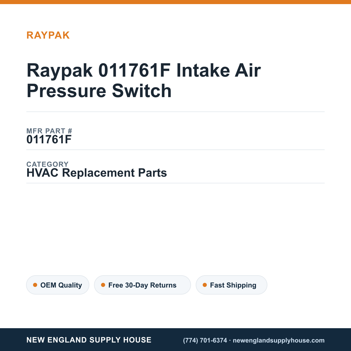 Raypak 011761F Intake Air Pressure Switch — New England Supply House spec card [NESH-SPEC-CARD-V2]