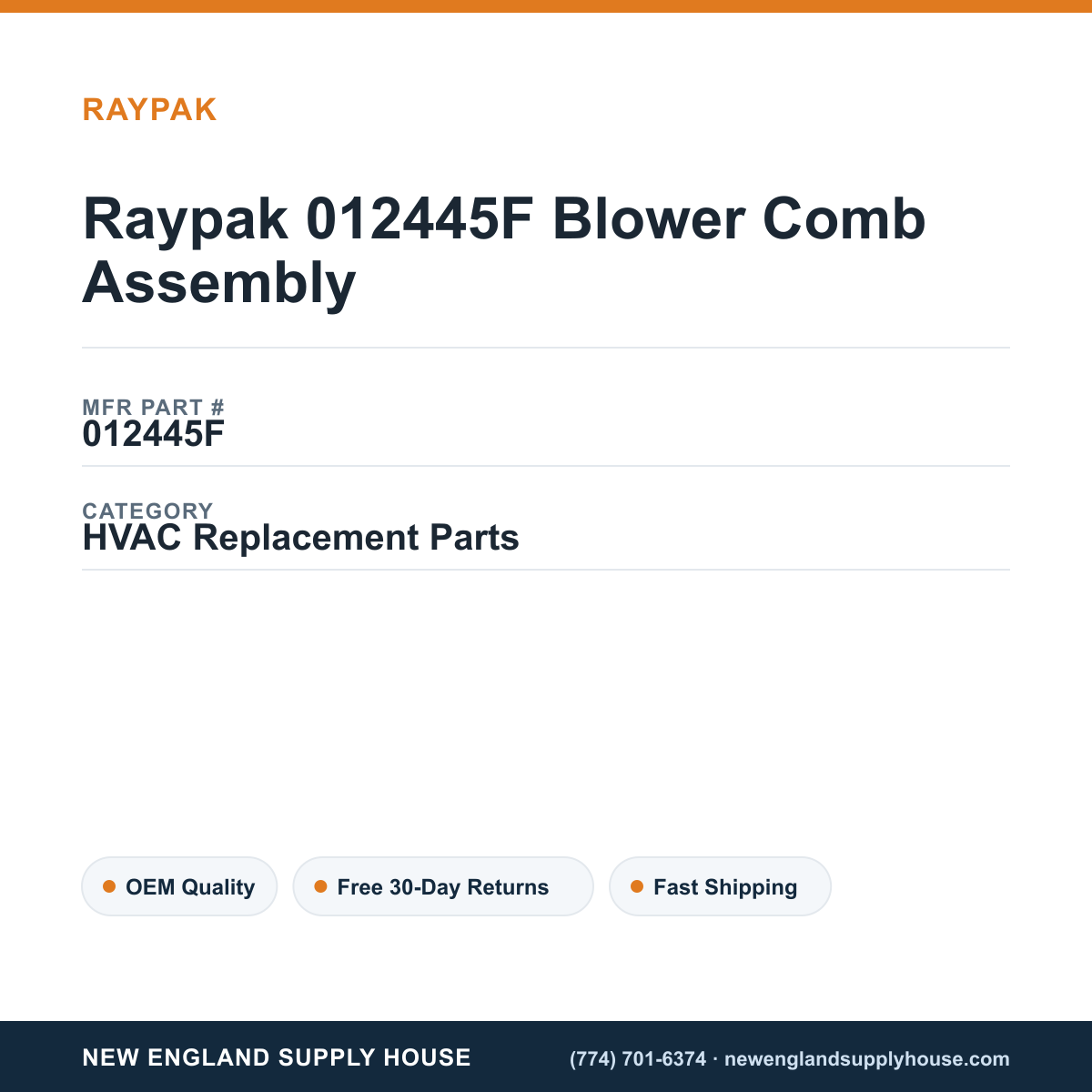Raypak 012445F Blower Comb Assembly — New England Supply House spec card [NESH-SPEC-CARD-V2]