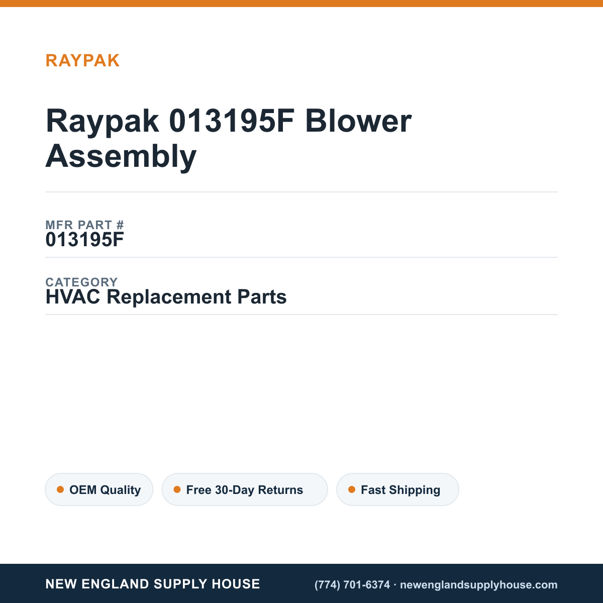 Raypak 013195F Blower Assembly — New England Supply House spec card [NESH-SPEC-CARD-V2]