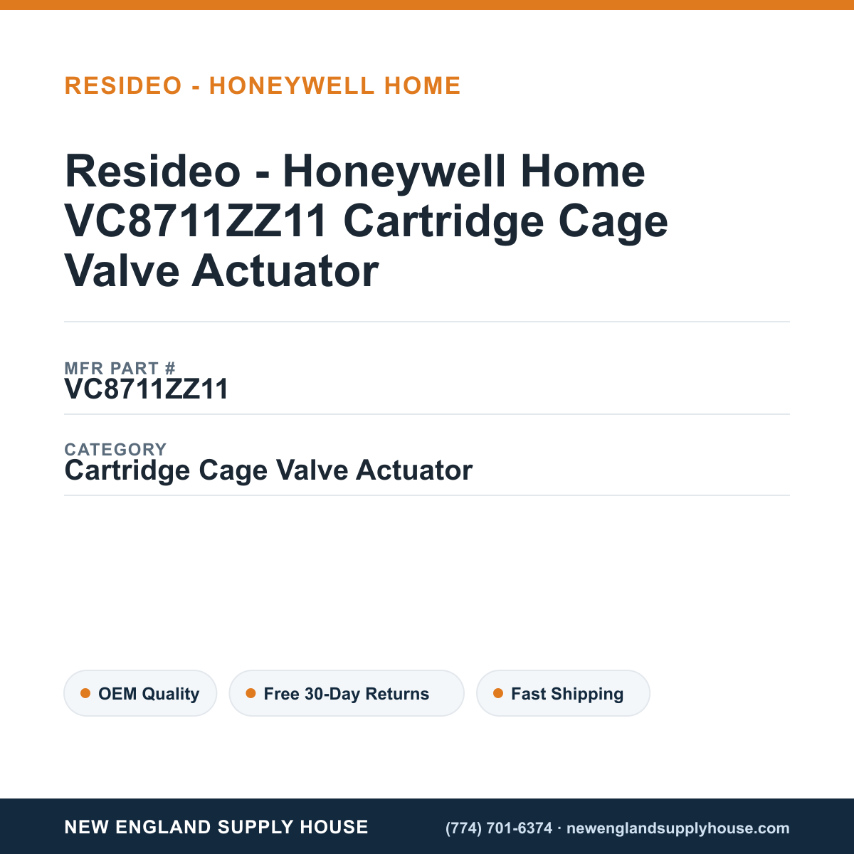 Resideo - Honeywell Home VC8711ZZ11 Cartridge Cage Valve Actuator — New England Supply House spec card [NESH-SPEC-CARD-V2]