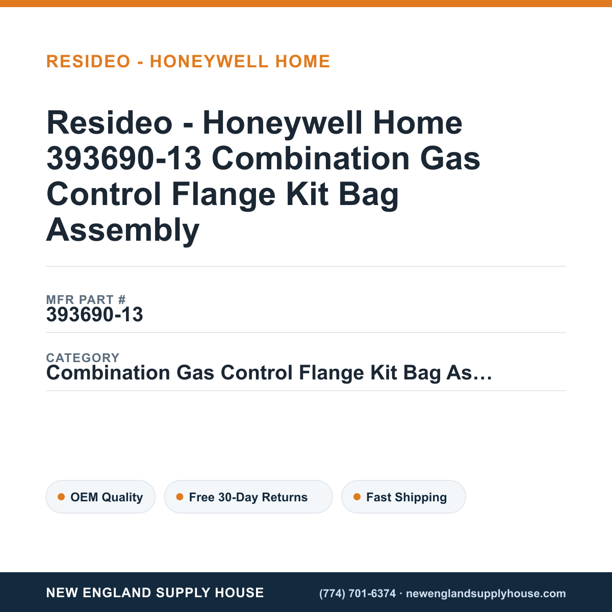 Resideo - Honeywell Home 393690-13 Combination Gas Control Flange Kit Bag Assembly — New England Supply House spec card [NESH-SPEC-CARD-V2]