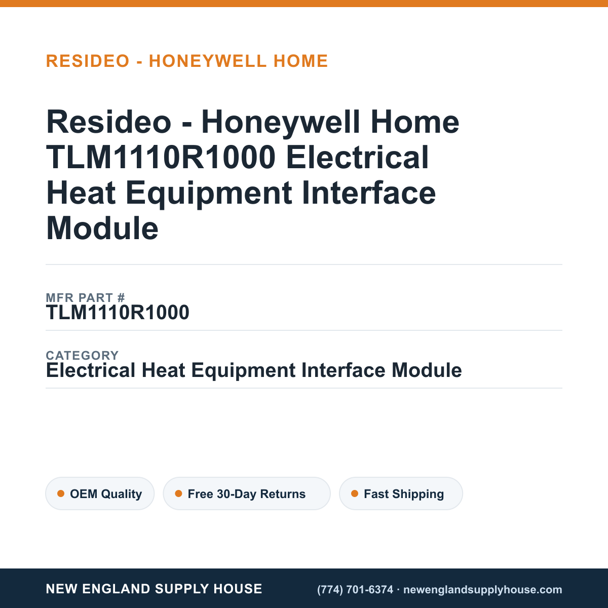 Resideo - Honeywell Home TLM1110R1000 Electrical Heat Equipment Interface Module — New England Supply House spec card [NESH-SPEC-CARD-V2]