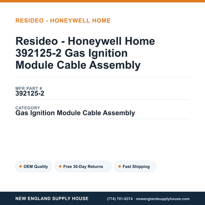 Resideo - Honeywell Home 392125-2 Gas Ignition Module Cable Assembly — New England Supply House spec card [NESH-SPEC-CARD-V2]