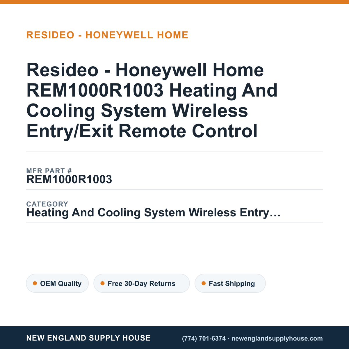 Resideo - Honeywell Home REM1000R1003 Heating And Cooling System Wireless Entry/Exit Remote Control — New England Supply House spec card [NESH-SPEC-CARD-V2]