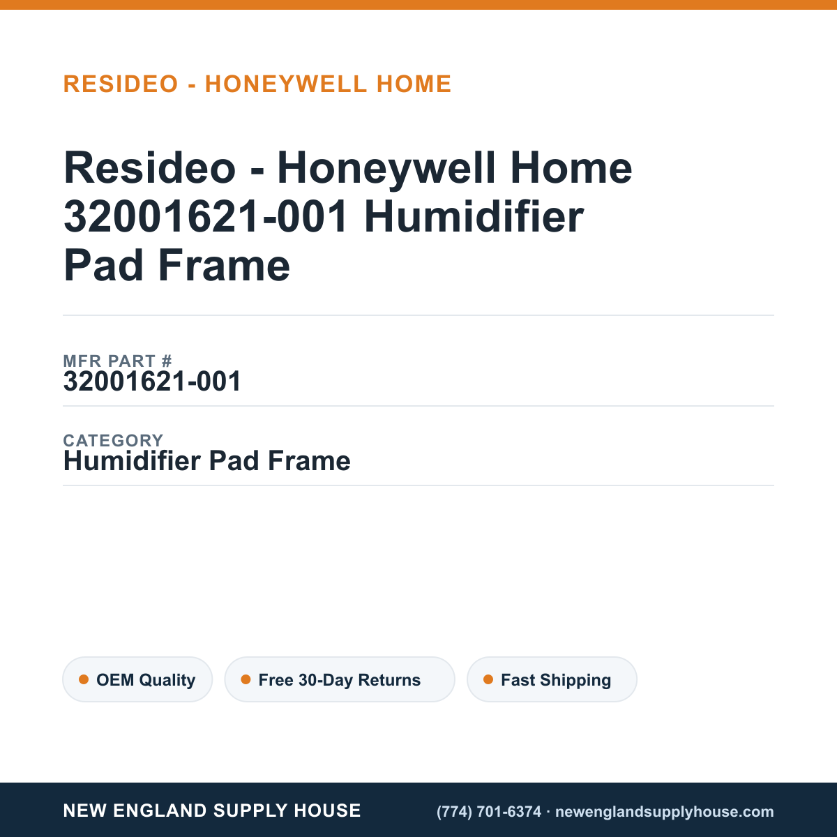 Resideo - Honeywell Home 32001621-001 Humidifier Pad Frame — New England Supply House spec card [NESH-SPEC-CARD-V2]