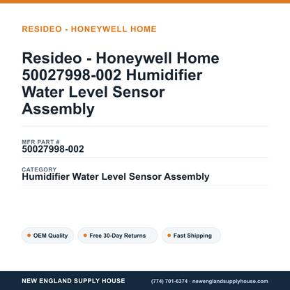 Resideo - Honeywell Home 50027998-002 Humidifier Water Level Sensor Assembly — New England Supply House spec card [NESH-SPEC-CARD-V2]