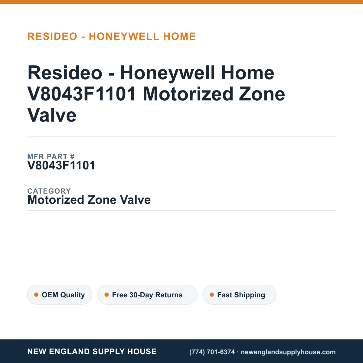 Resideo - Honeywell Home V8043F1101 Motorized Zone Valve — New England Supply House spec card [NESH-SPEC-CARD-V2]