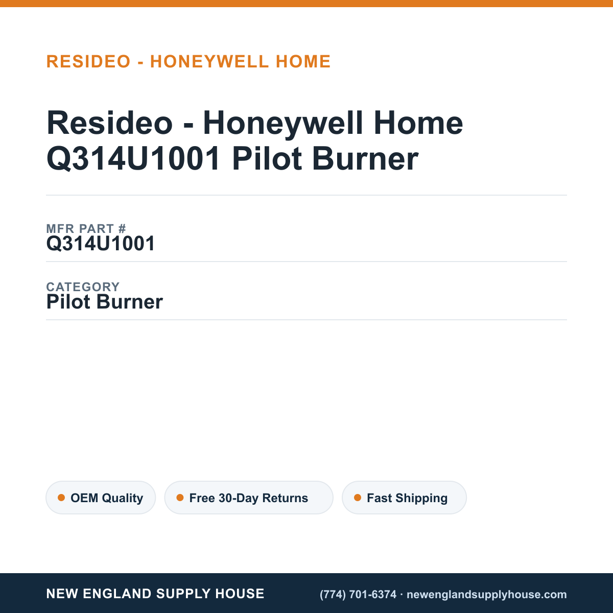 Resideo - Honeywell Home Q314U1001 Pilot Burner — New England Supply House spec card [NESH-SPEC-CARD-V2]
