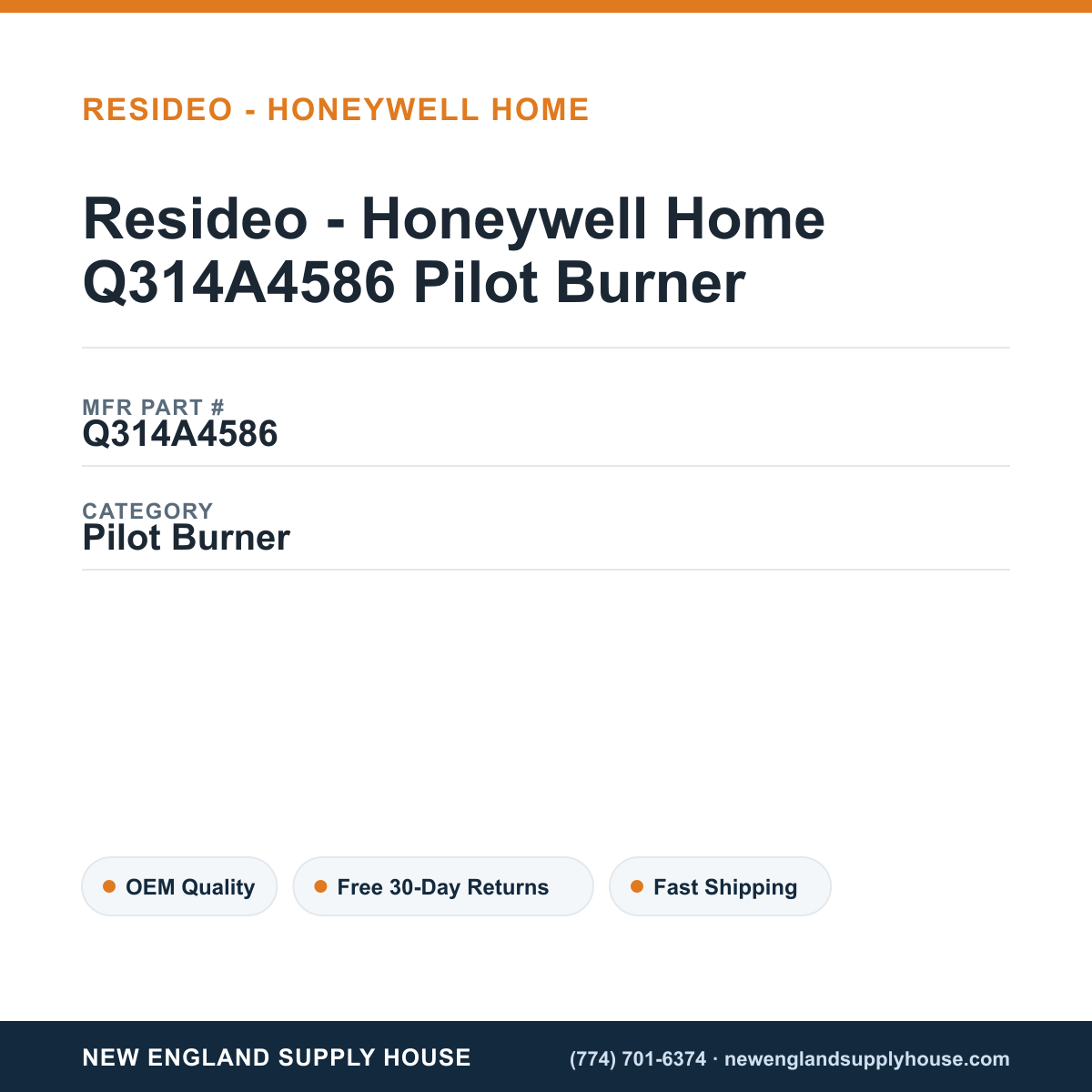 Resideo - Honeywell Home Q314A4586 Pilot Burner — New England Supply House spec card [NESH-SPEC-CARD-V2]