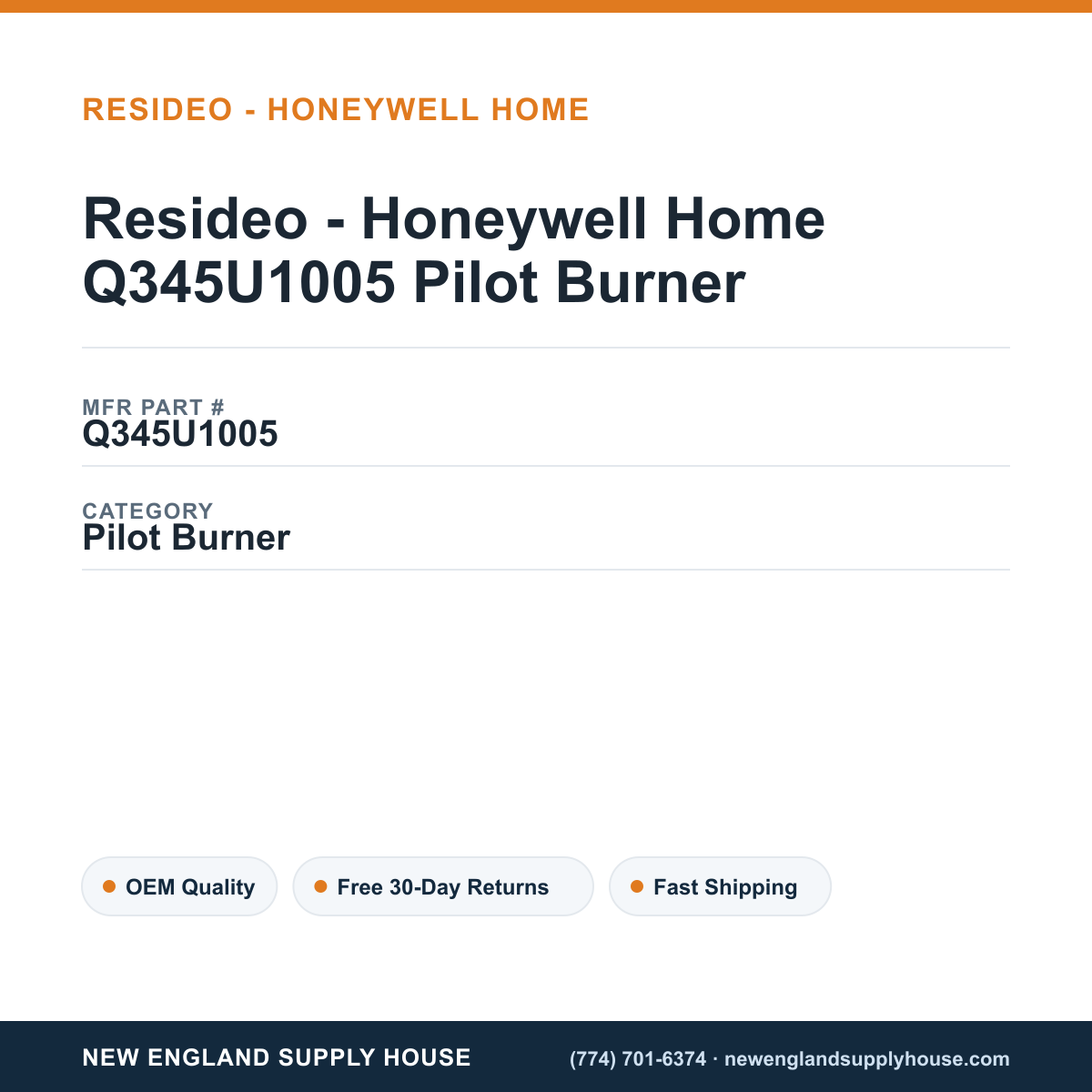 Resideo - Honeywell Home Q345U1005 Pilot Burner — New England Supply House spec card [NESH-SPEC-CARD-V2]