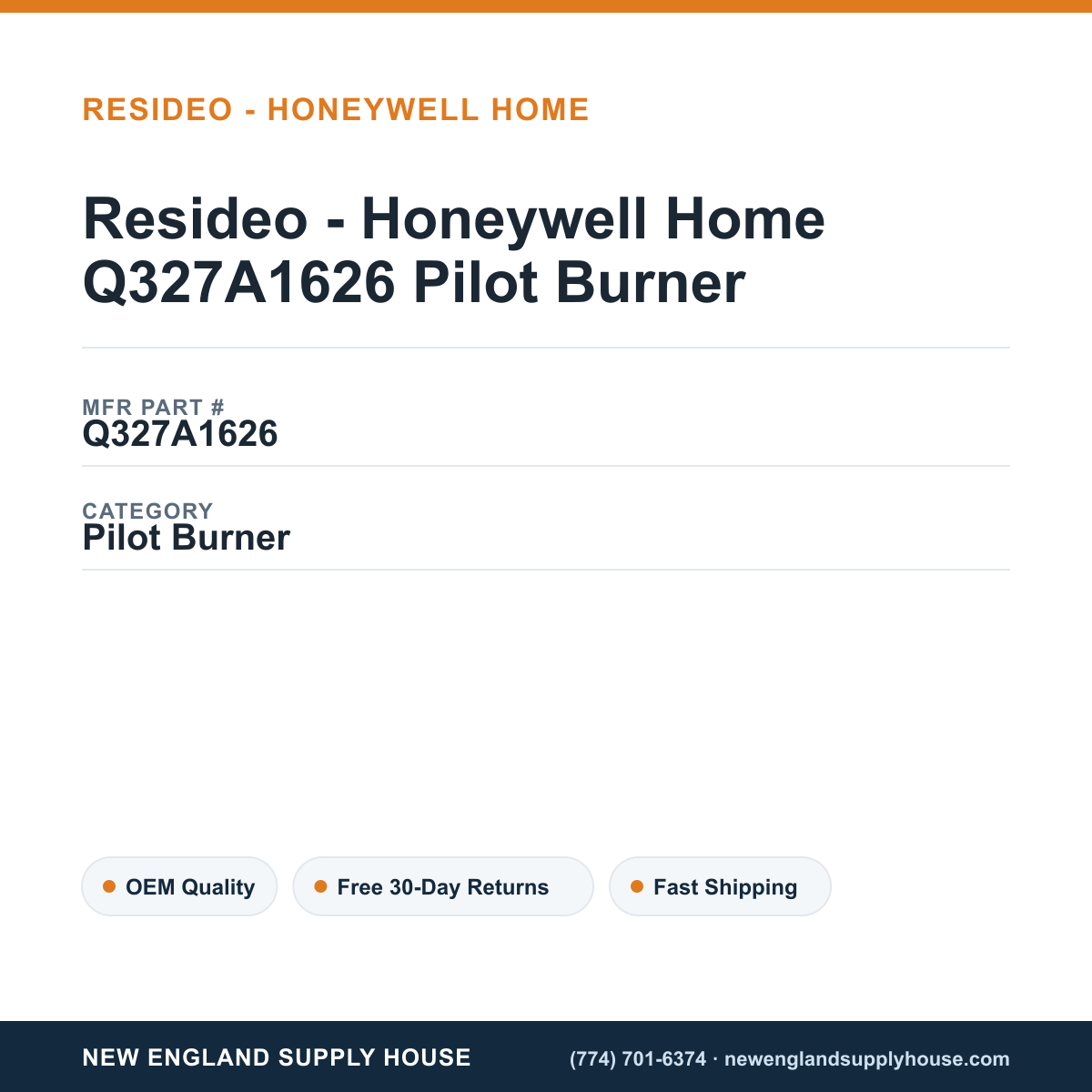 Resideo - Honeywell Home Q327A1626 Pilot Burner — New England Supply House spec card [NESH-SPEC-CARD-V2]